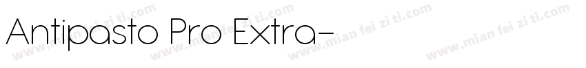 Antipasto Pro Extra字体转换